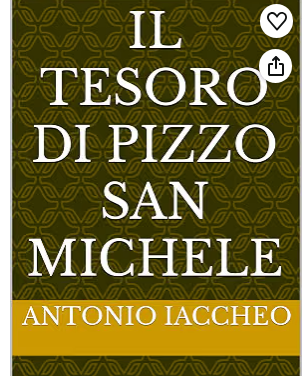 Copertina del libro Il tesoro di Pizzo San Michele di Antonio Iaccheo
